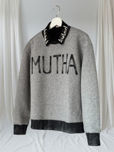 Load image into Gallery viewer, Mother crew neck sweatshirt with bold hand painted logo. Grey and black fleece lined comfy sweatshirt. MUTHA for the cool moms. 
